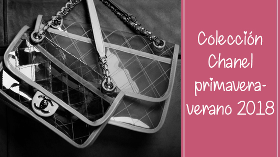 Colección Chanel primavera-verano 2018