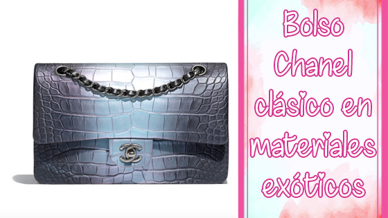 Bolsos Chanel clásico en materiales exóticos