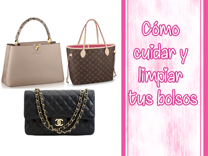 Cómo cuidar y limpiar tus bolsos