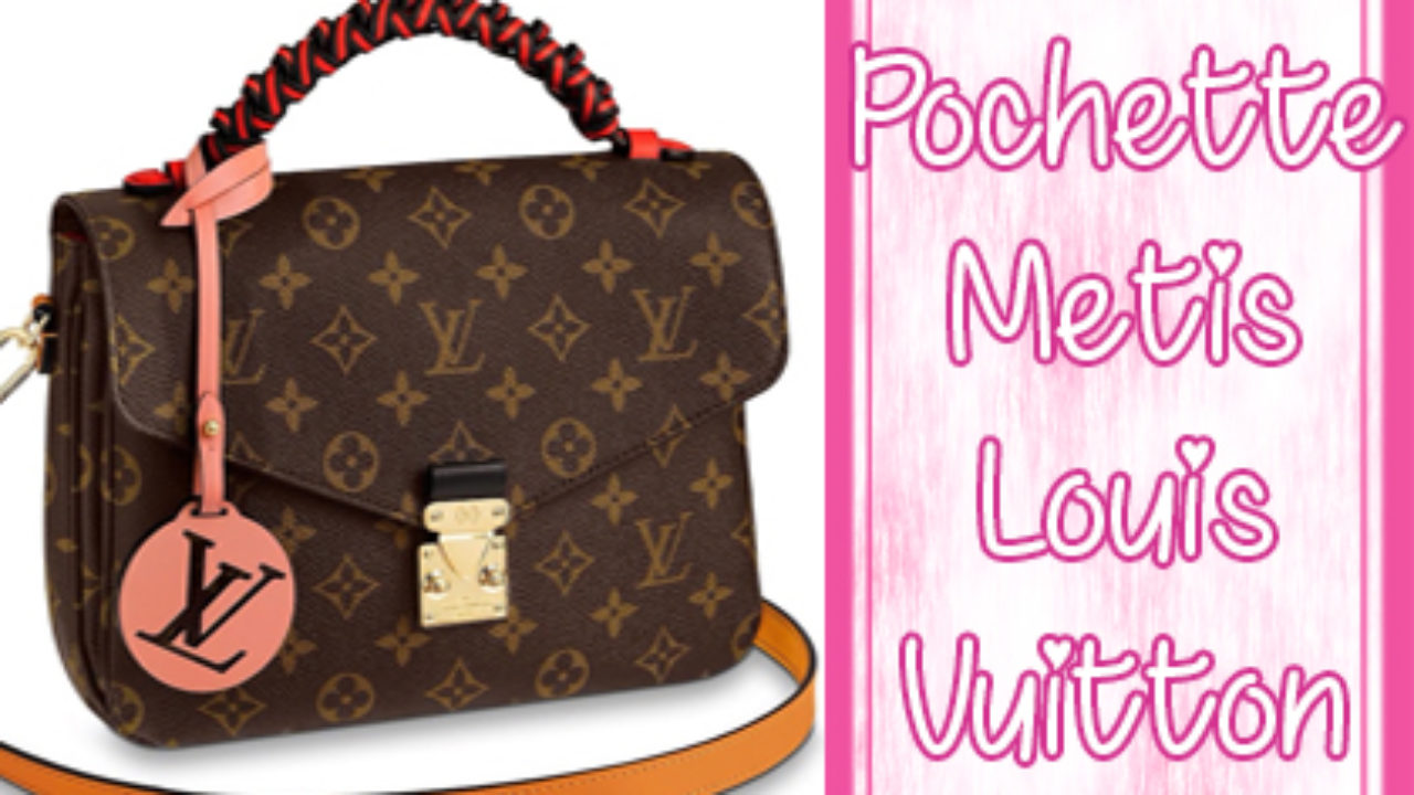 Nuevos Diseños del bolso Pochette Metis de Louis Vuitton