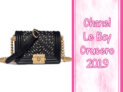 Bolsos Le Boy de la colección Chanel crucero 2019