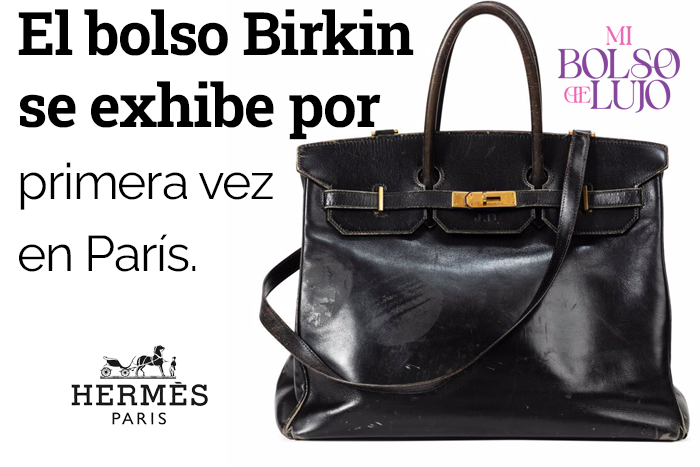 El-Bolso-Birkin-se-exhibe- por-primera-vez-en-paris